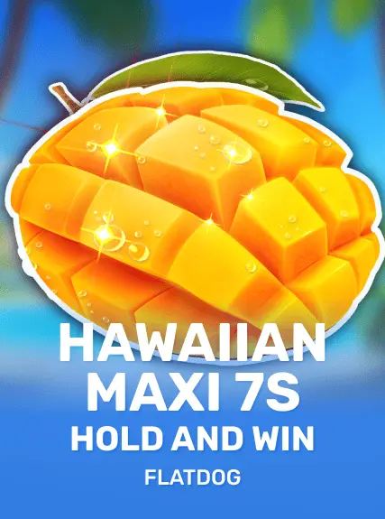 Hawaiian Maxi 7s Hold and Win game tile